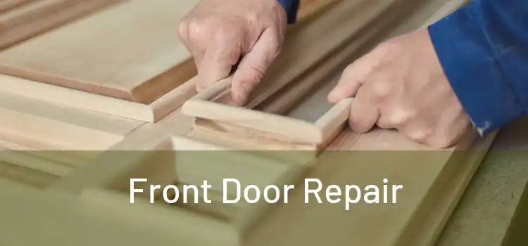  Front Door Repair 